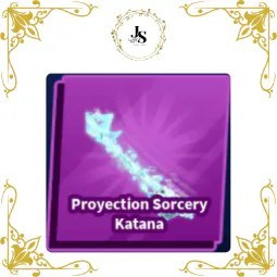 Proyection Sorcery Katana
