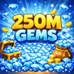 250m Gems