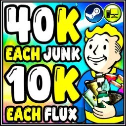 40k Each Junk 10k Flux