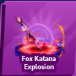 Fox Katana Explosion
