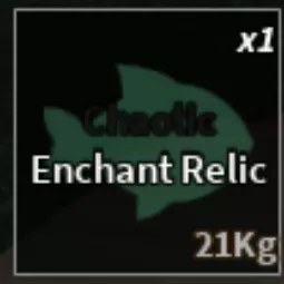 1x Chaotic Enchant Relic