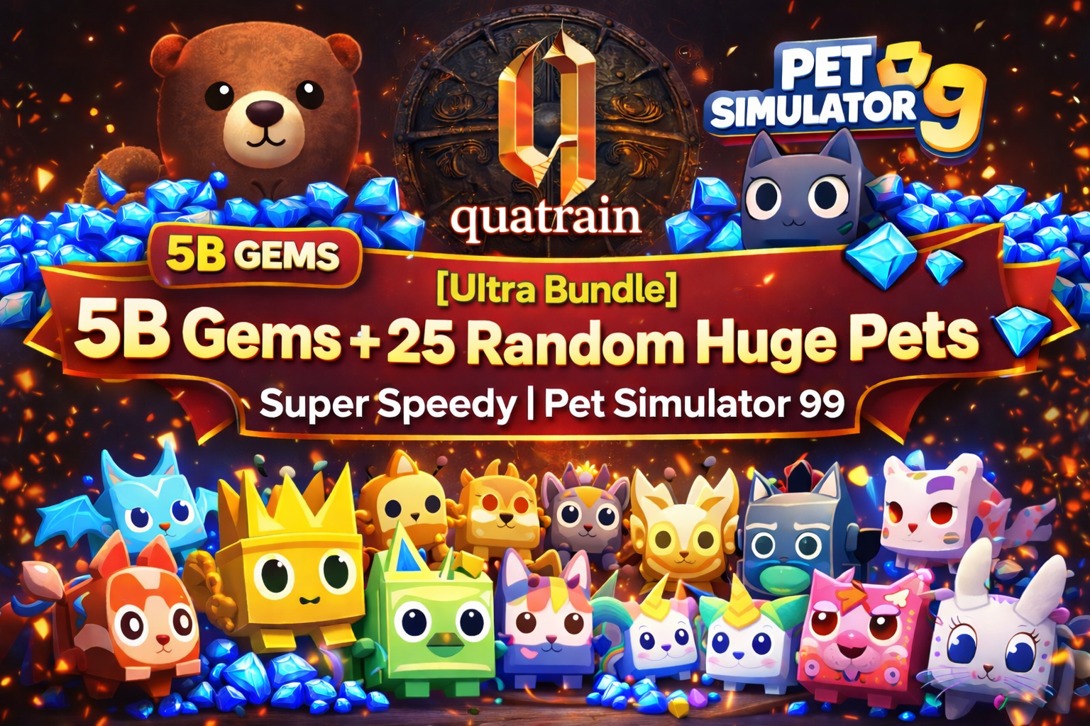 🐻💎 [Ultra Bundle] 5B Gems + 25 Random Huge Pets 💎🐻 Super Speedy | Pet Simulator 99 🐱