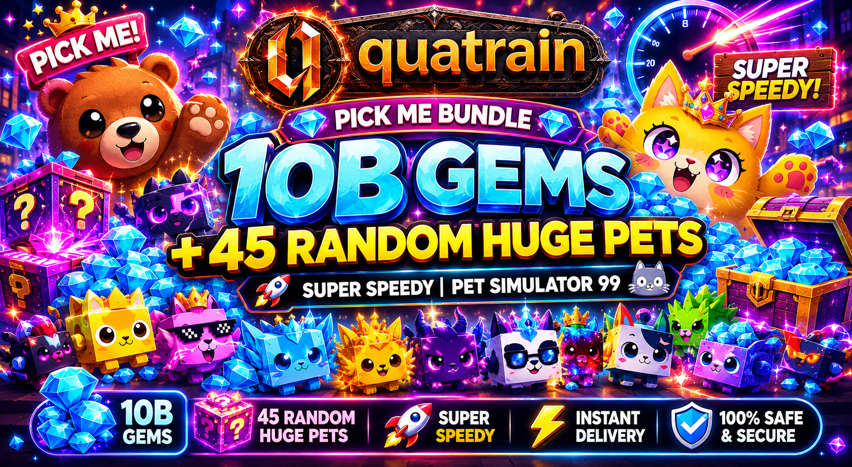 🐻💎 [Pick Me Bundle] 10B Gems + 45 Random Huge Pets 💎🐻 Super Speedy | Pet Simulator 99 🐱