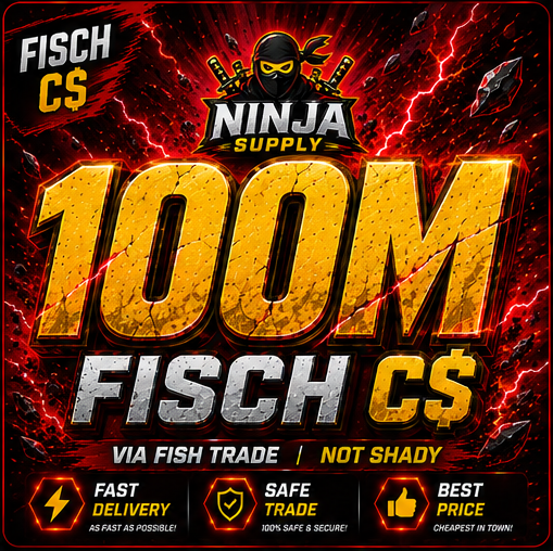 100M C$ +10M | Fisch Coin | Via Fish Trade | Not S$ Shady