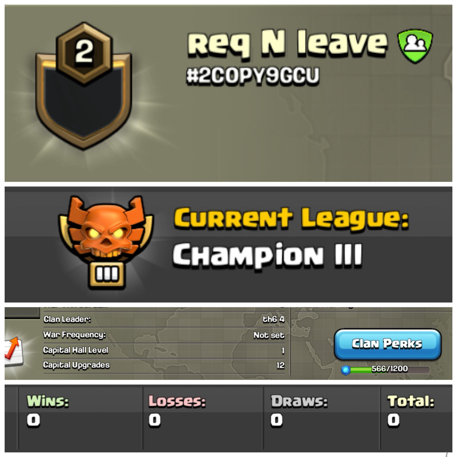 Req N leave || champion 3  || Level 2 clan || no war played warlog 0-0 ||