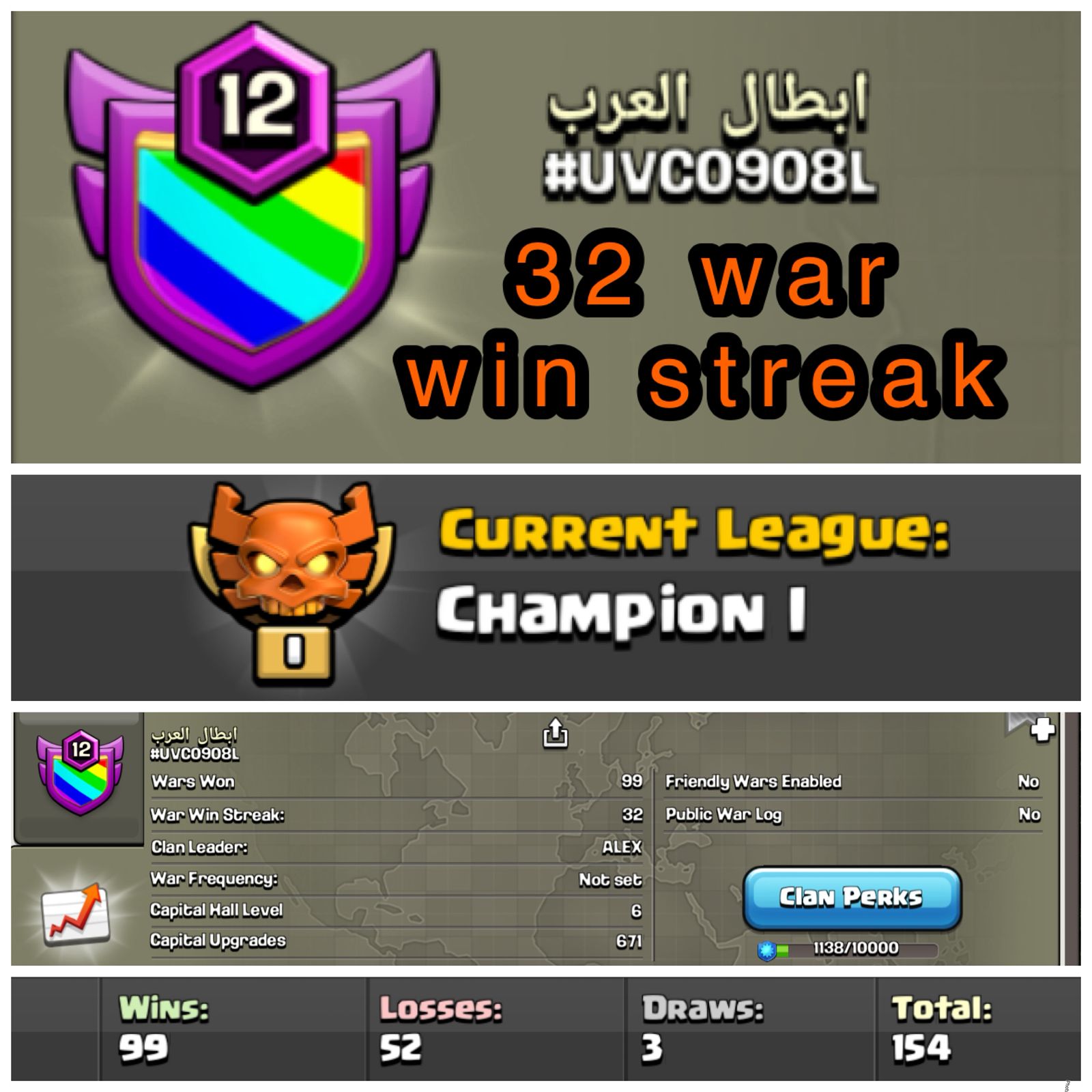 LEVEL 12 CLAN CHAMPION 1 || WAR WIN STREAK 32 WARLOG 99-52 CC6 || ARAB ARABIC NAME - ابطال العرب