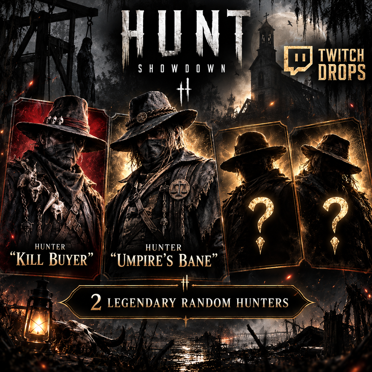 4 Hunter | Kill Buyer + Umpire's Bane + 2 Legendary Random Hunters | Hunt: Showdown Twitch Drops