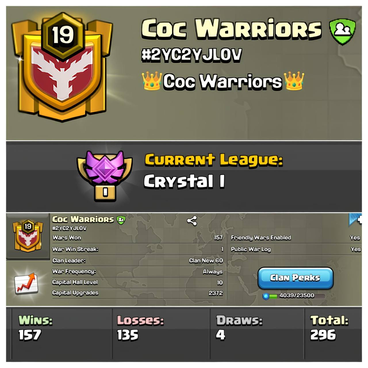 [BEST CLAN] CoC Warriors💥Crystal League 1💥Level 19💥War log {157:135:4}💥Capital Hall 10💥Pure English Name💥Value For Money