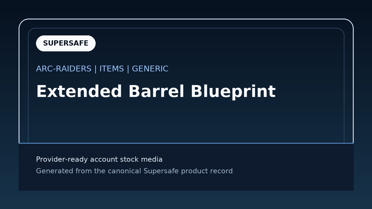 Extended Barrel Blueprint