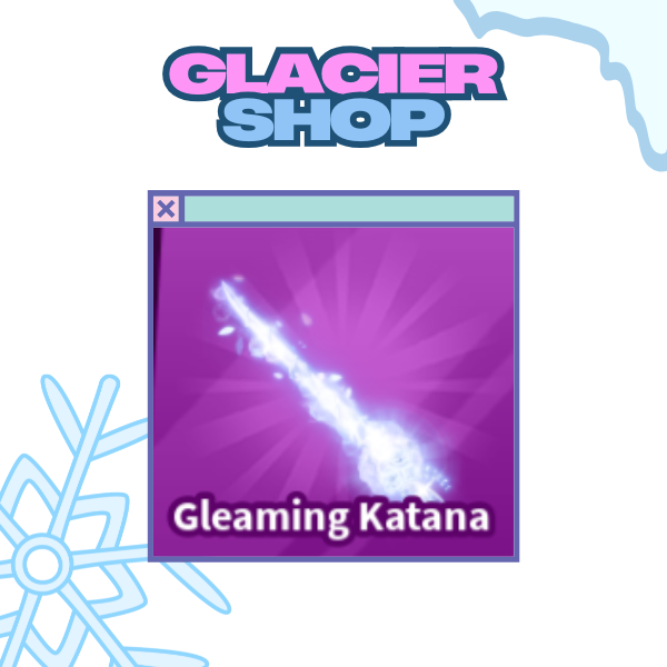 Gleaming Katana ( Limited )