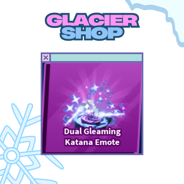 Dual Gleaming Katana Emote ( Limited )