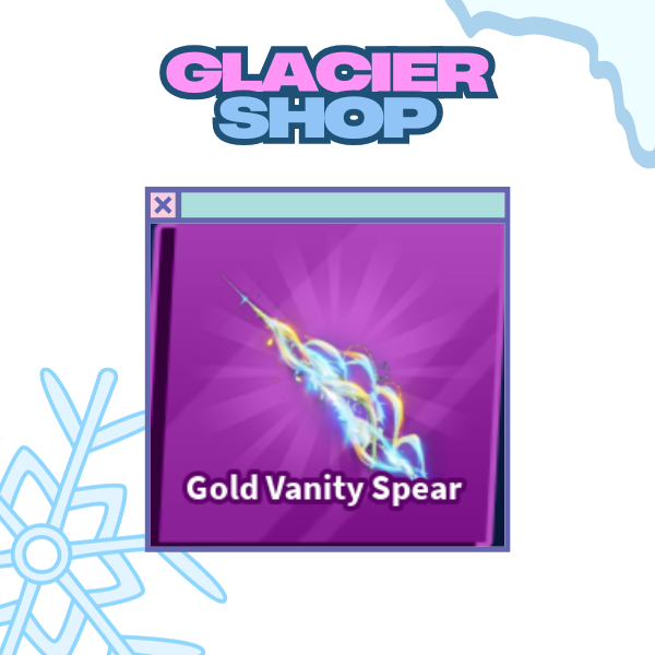 Gold Vanity Spear ( Limited )