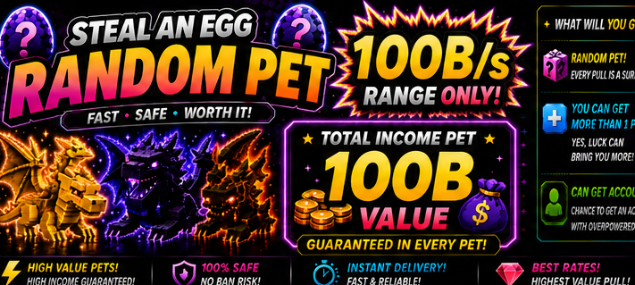 Random Pet 100b/s Income++ - Steal An Egg