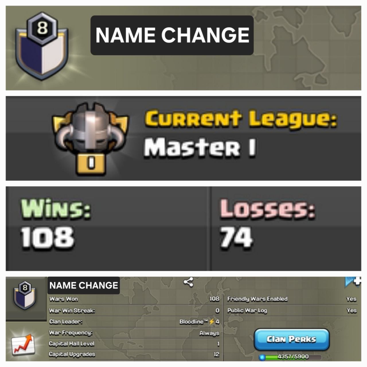 Level 8 name change clan || master 1 || positive warlog 108-74