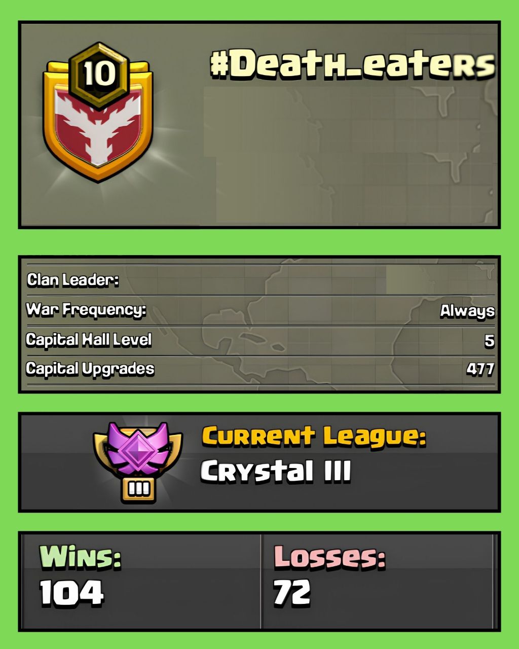 🔥 LEVEL 10 CLAN 🔥 ENGLISH NAME 🔥 DEAT_EATERS 🔥 CRYSTAL 3 🔥 CLAN CAPITAL 5 🔥 WINS 104 : LOSS 72 🔥QUICK DELIVERY 🔥