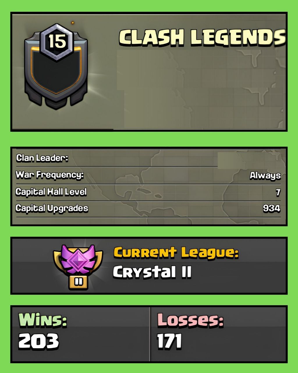 🔥 LEVEL 15 CLAN 🔥 ENGLISH NAME 🔥 CLASH LEGENDS 🔥 CRYSTAL 2 🔥 CLAN CAPITAL 7 🔥 WINS 203 : LOSS 171 🔥 QUICK DELIVERY 🔥