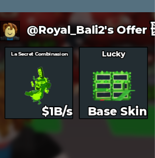 Base Skin Lucky + La Secret Combinasion radioactive