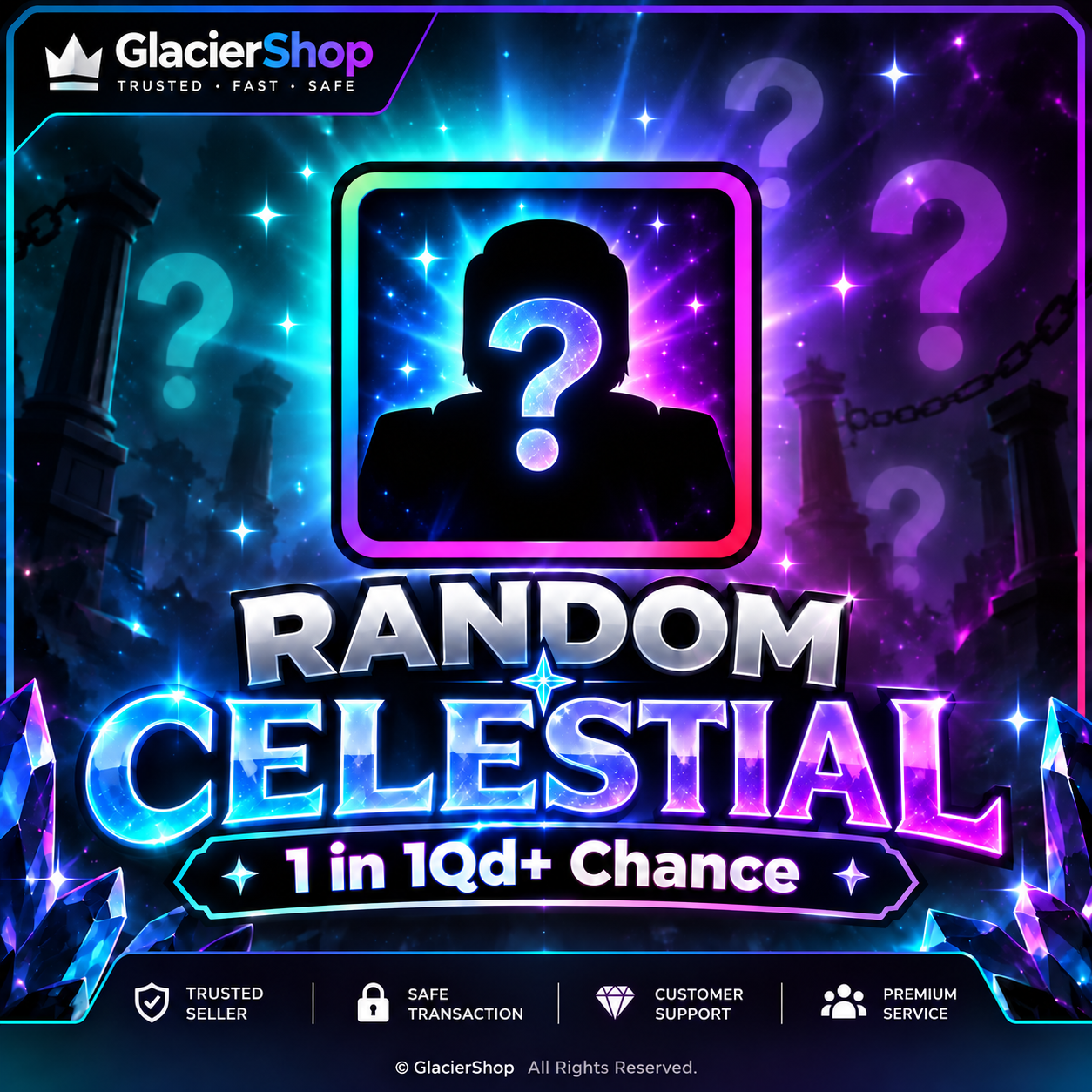 RANDOM CELESTIAL  | 1 in 1Qd+ Chance [ Anime Dice ]