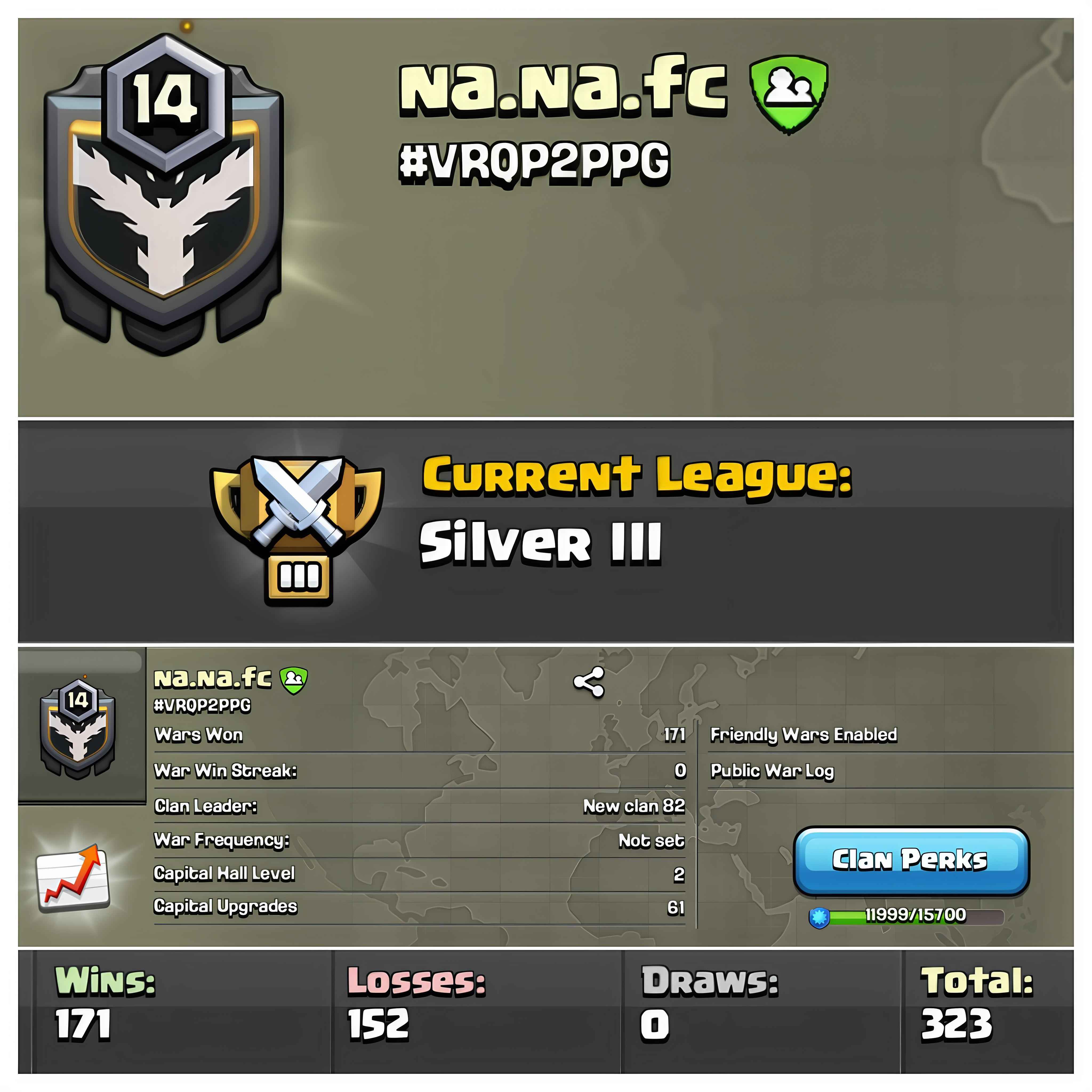 Lvl 14 Clan | Name - na.na.fc | Silver League 3 | Wins 171 Losses 152 | Clan Capital 2 | Value for Money Deal!