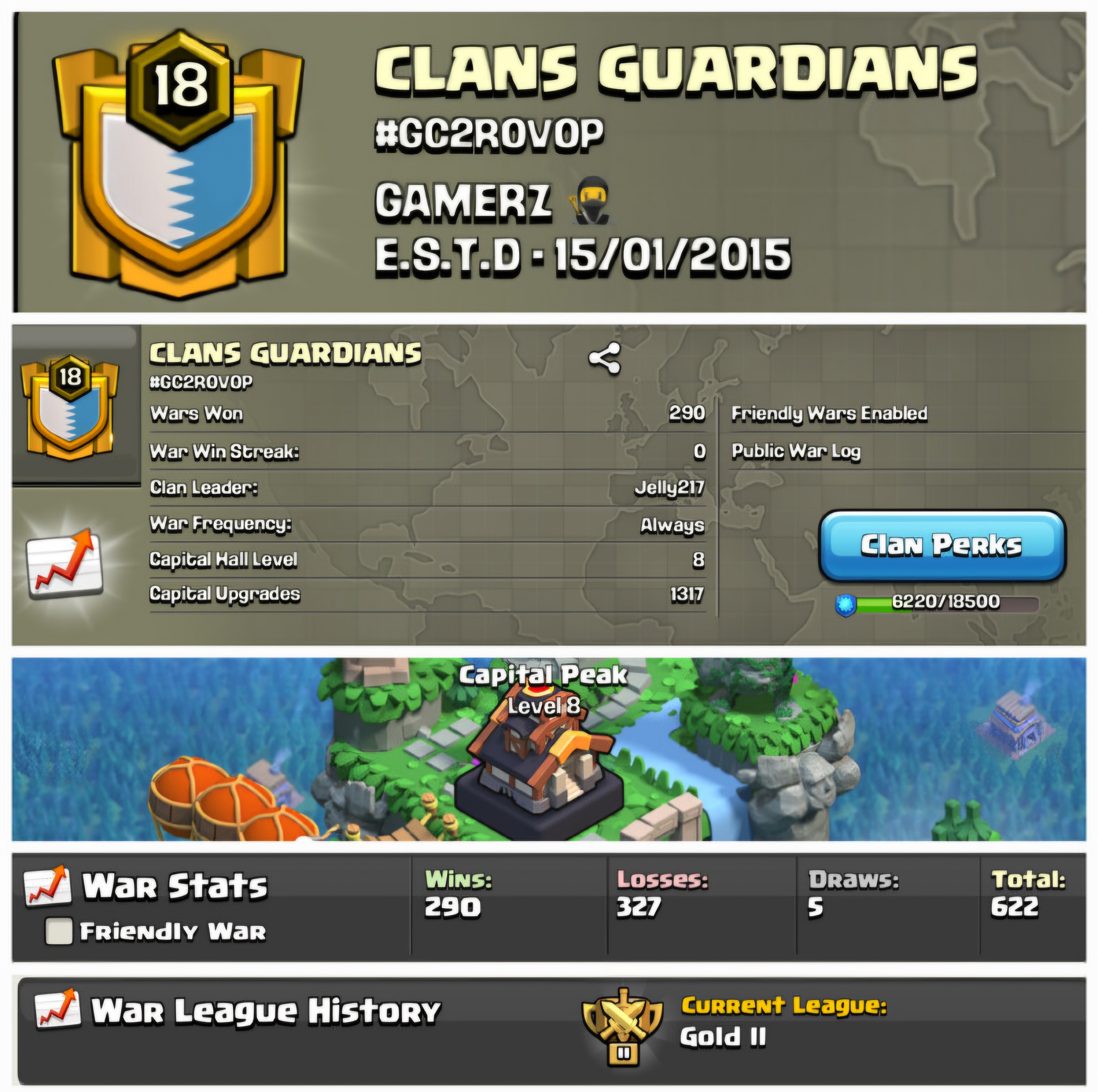 CLANS GURADIANS !! LEVEL 18 !! WIN 290 LOSS 327 !! CAPITAL PEAK 8 !! GOLD LEAUGE 2 !! AFFORDABLE !! FAST DELIVERY
