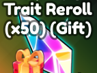 Anime Adventures > 50 Trait Reroll