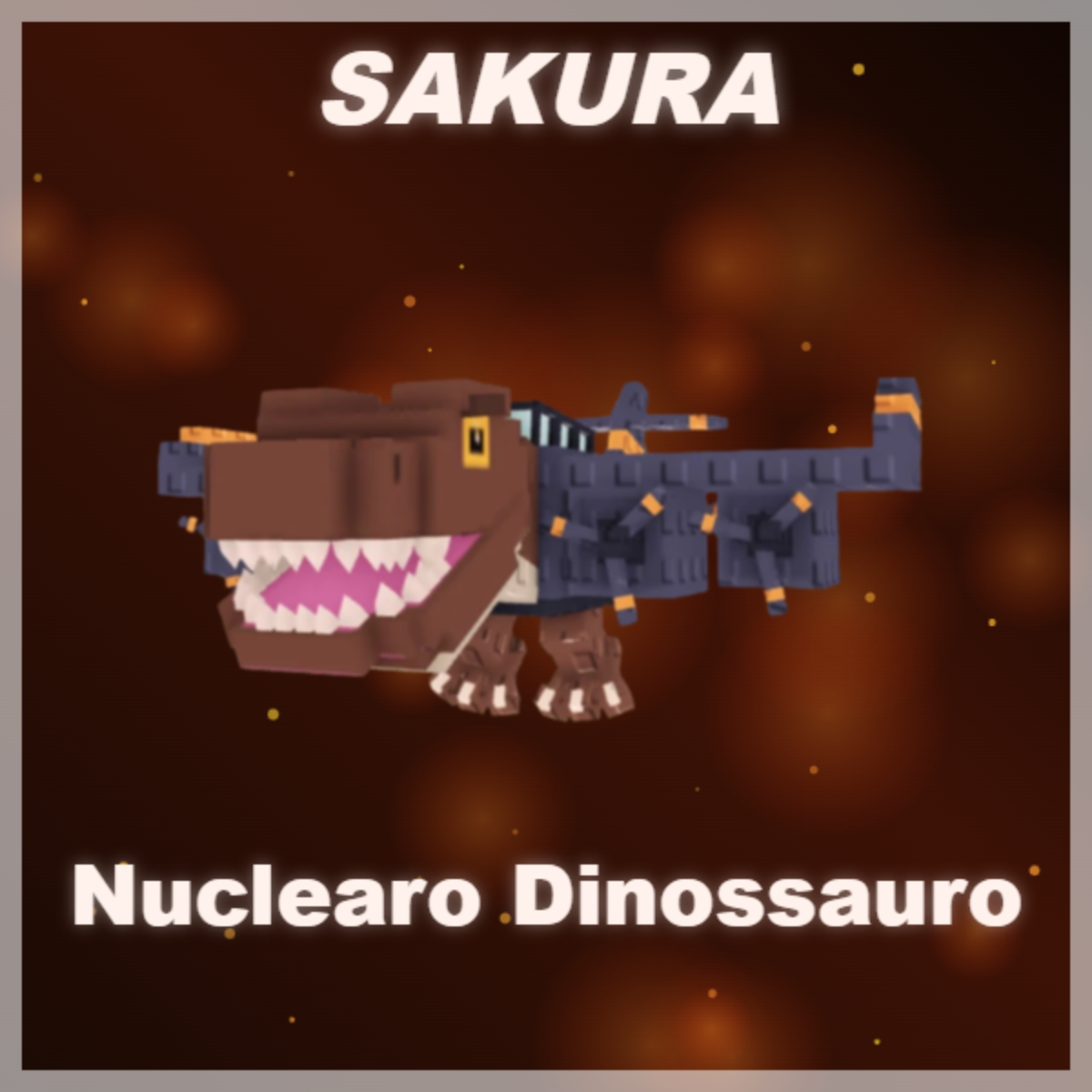 ⭐ Nuclearo Dinossauro ⭐