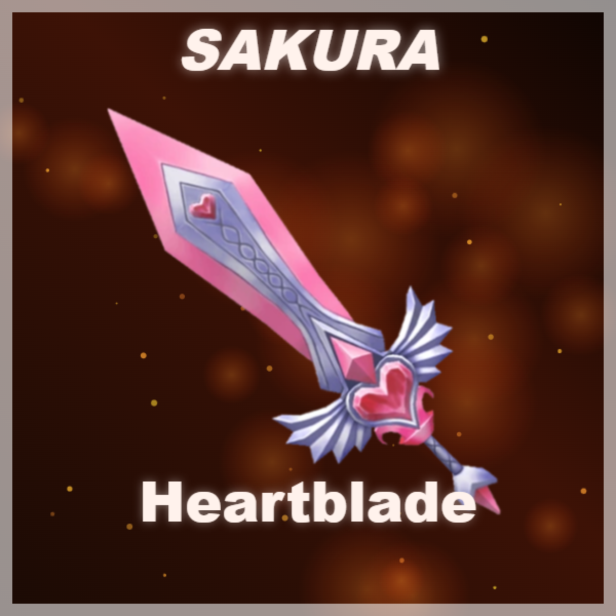 ⭐ Heartblade ⭐