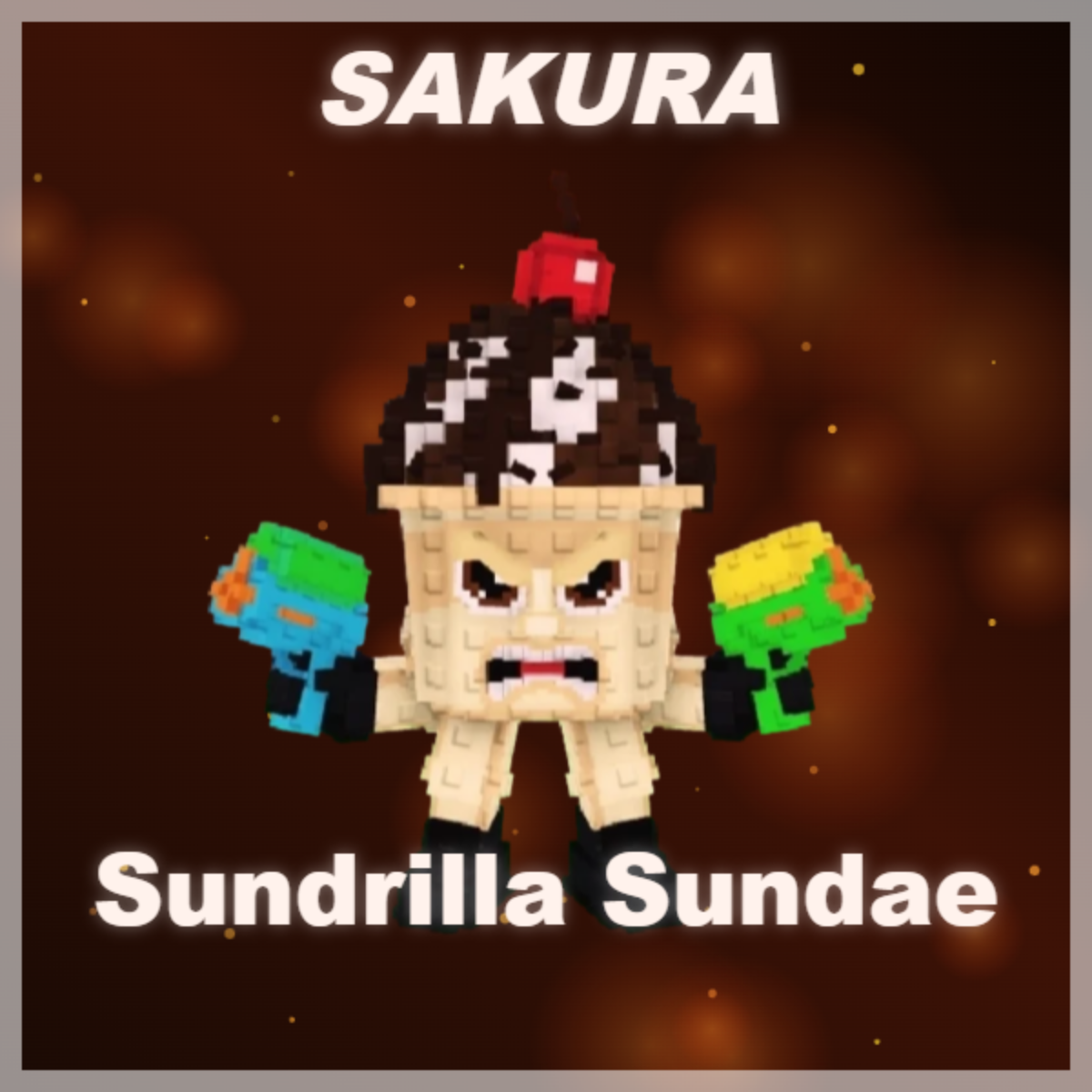 ⭐ Sundrilla Sundae ⭐