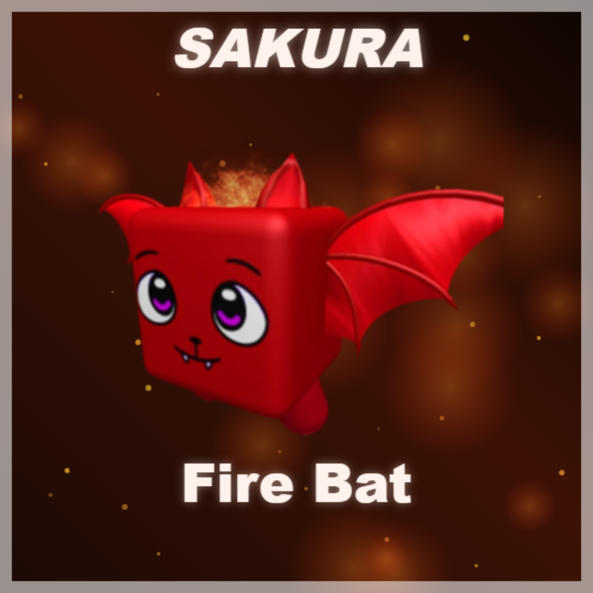 ⭐ Fire Bat ⭐