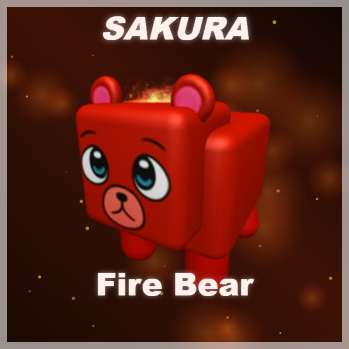 ⭐ Fire Bear ⭐