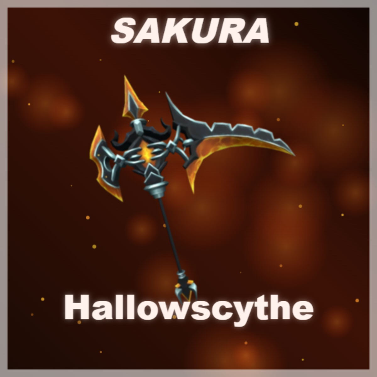 ⭐ Hallowscythe ⭐