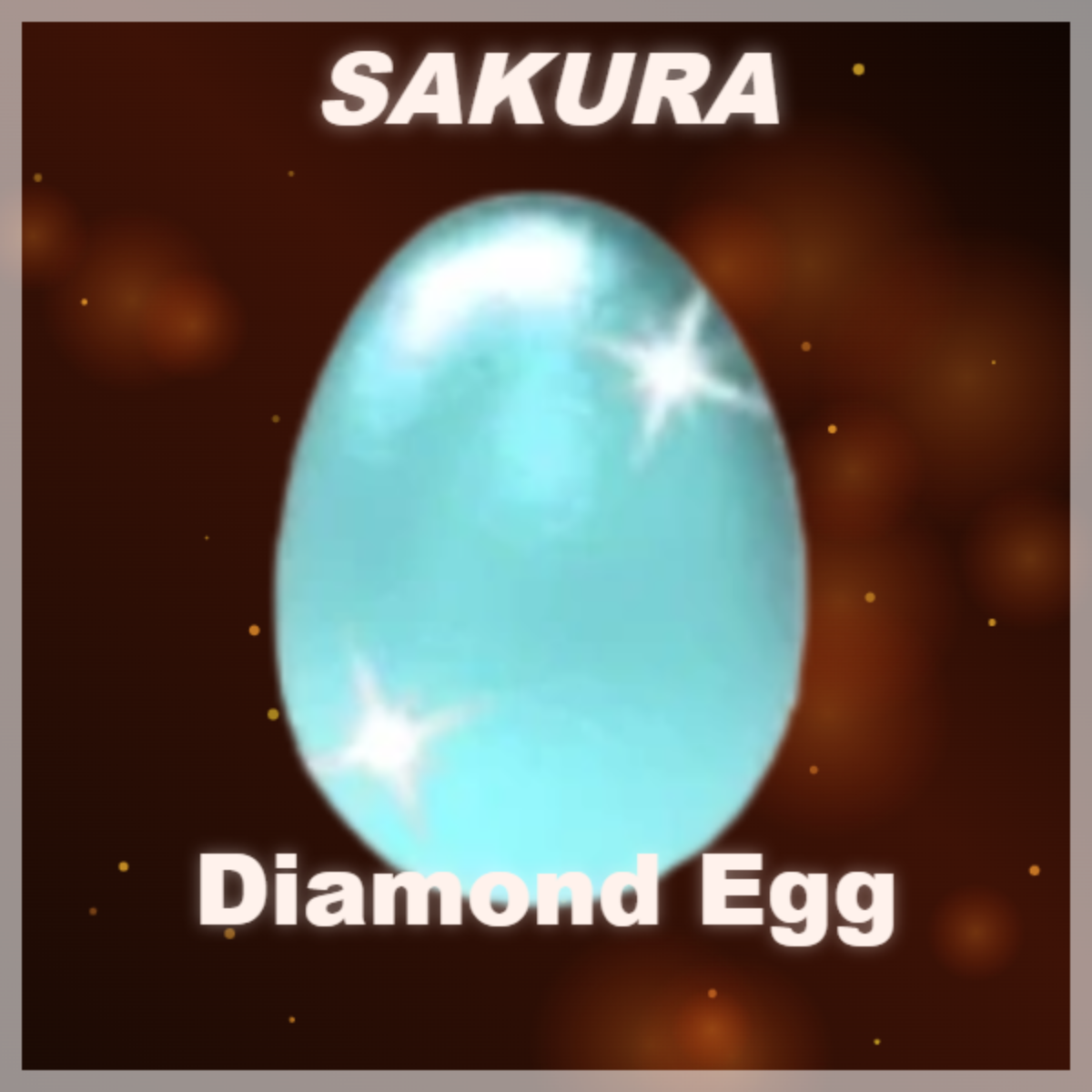 ⭐ Diamond Egg ⭐