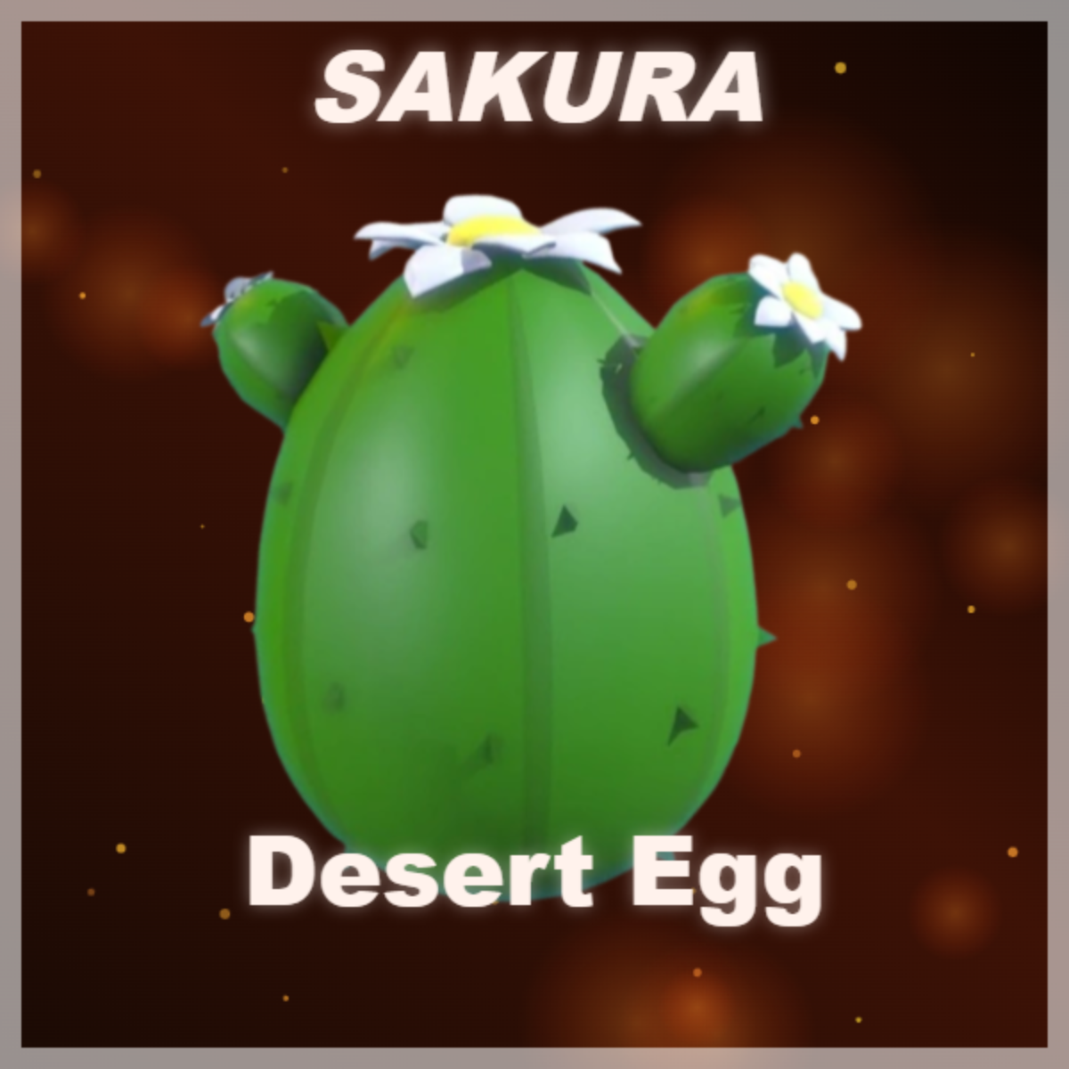 ⭐ Desert Egg ⭐