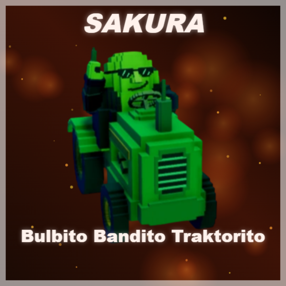 ⭐ Bulbito Bandito Traktorito ⭐