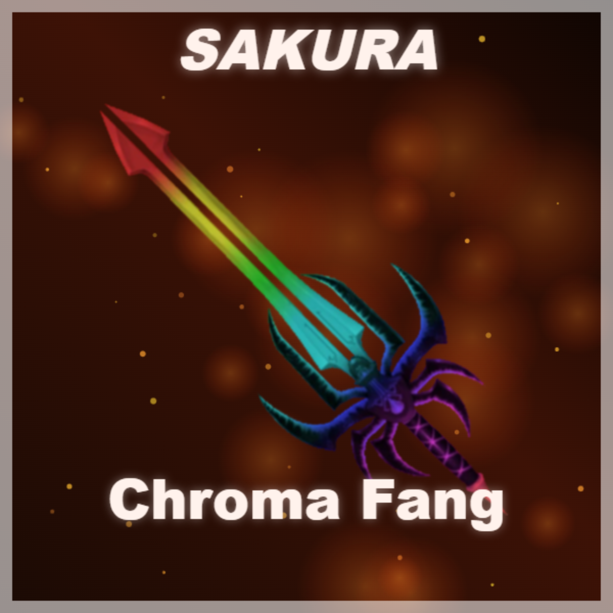 ⭐ Chroma Fang ⭐