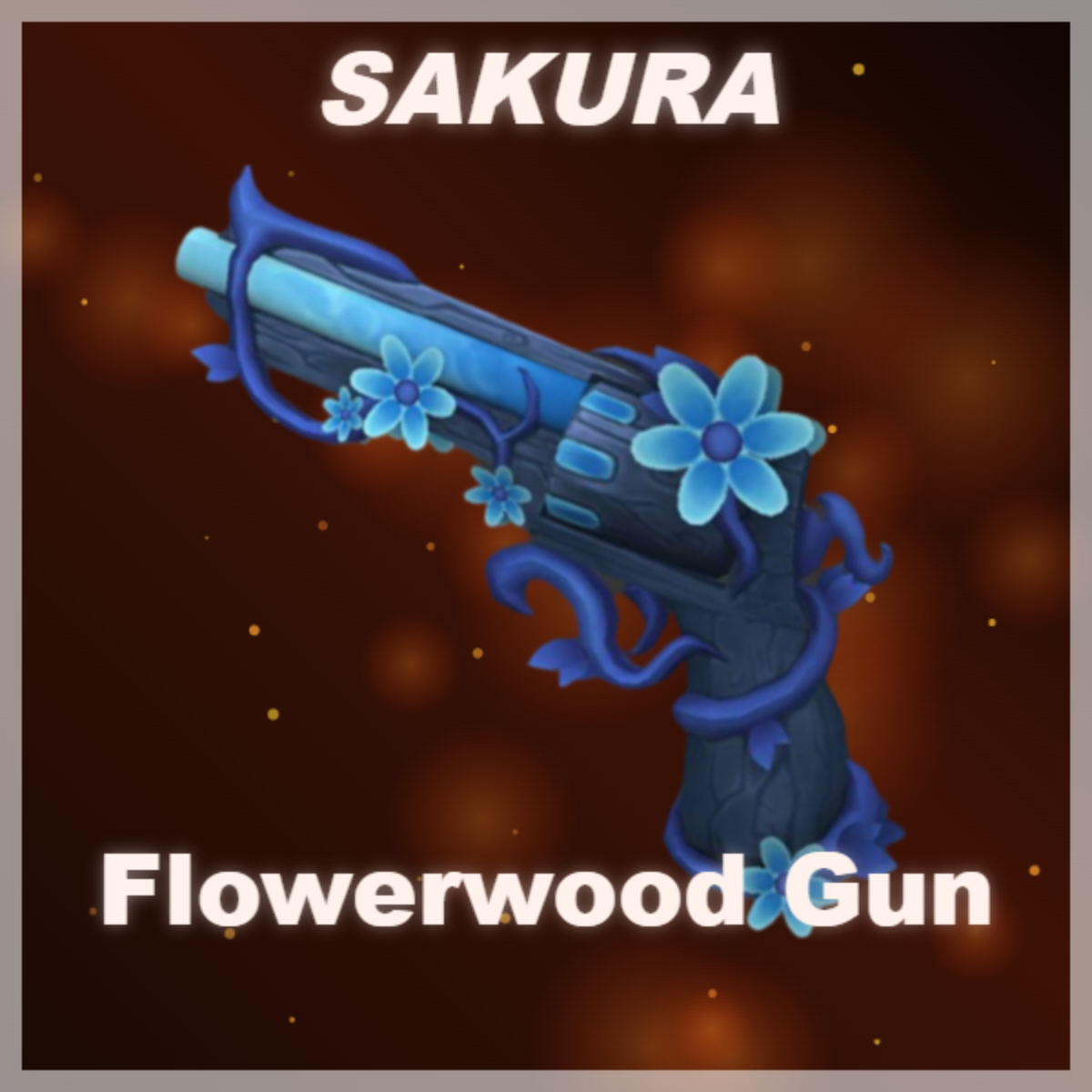 ⭐ Flowerwood Gun ⭐