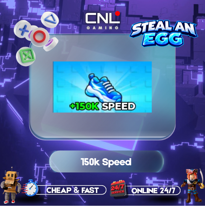 Steal an Egg - 150k Speed [79R]