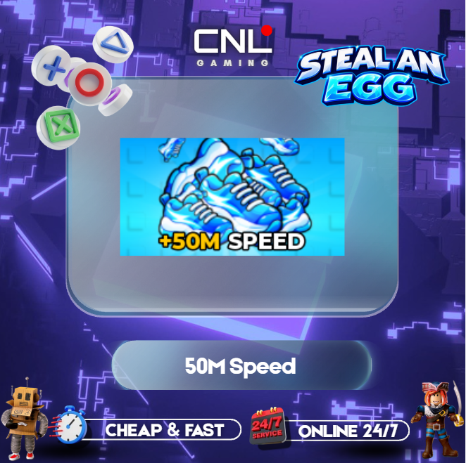 Steal an Egg - 50M Speed [1499R]