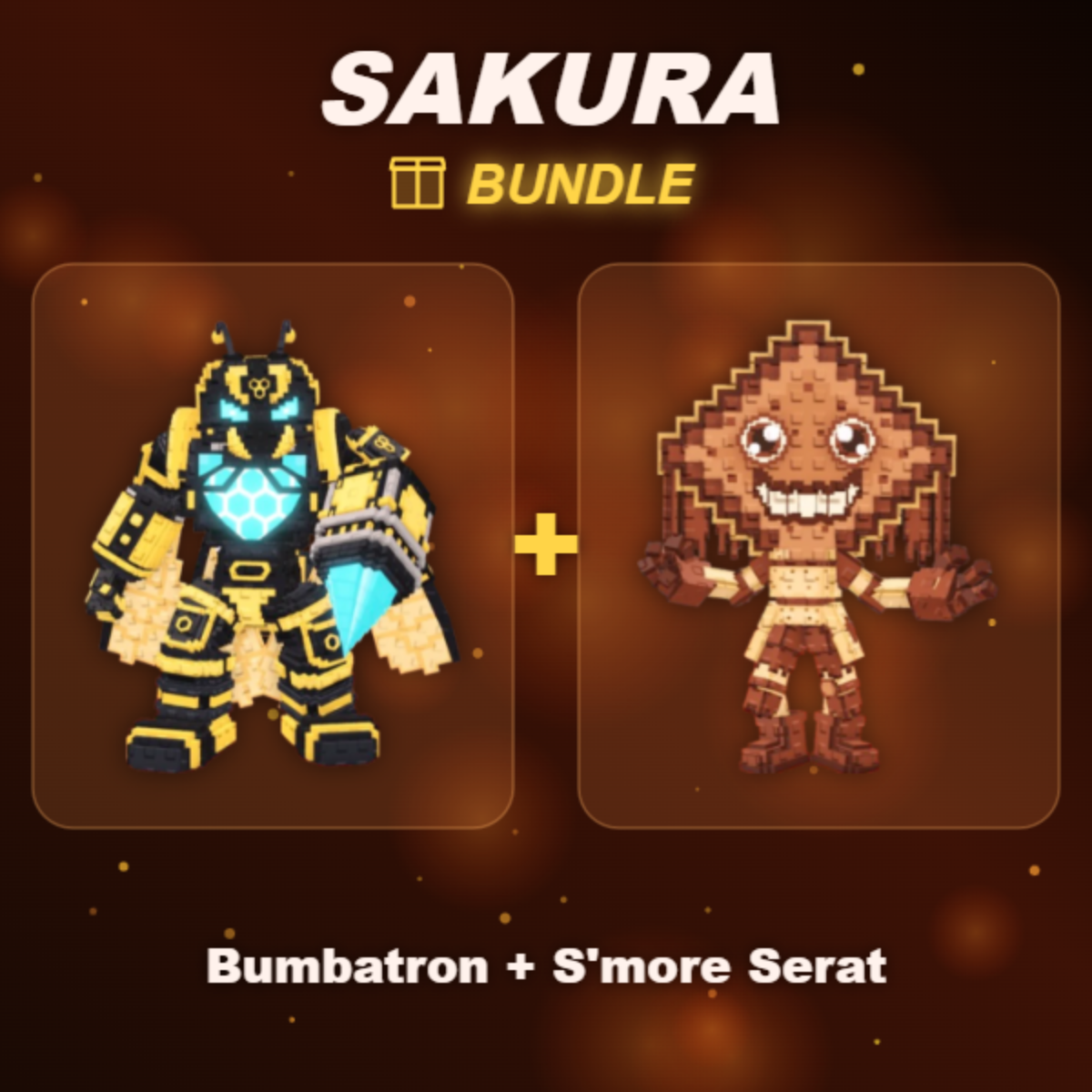 📦 BUNDLE ⭐ Bumbatron + S'more Serat ⭐