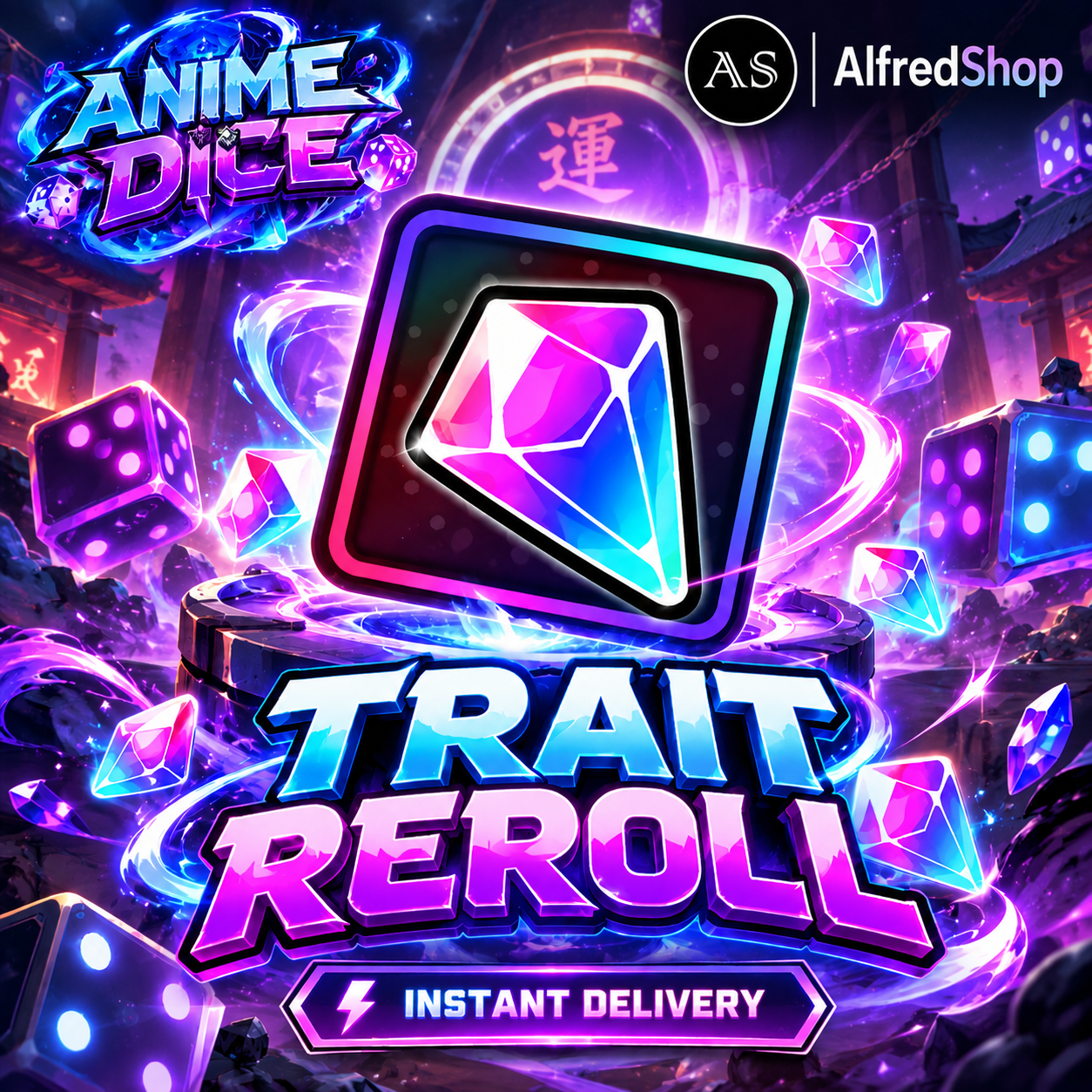 [ Anime Dice ] 10K Trait Reroll | Ready Unit✅ | INSTANT DELIVERY✅