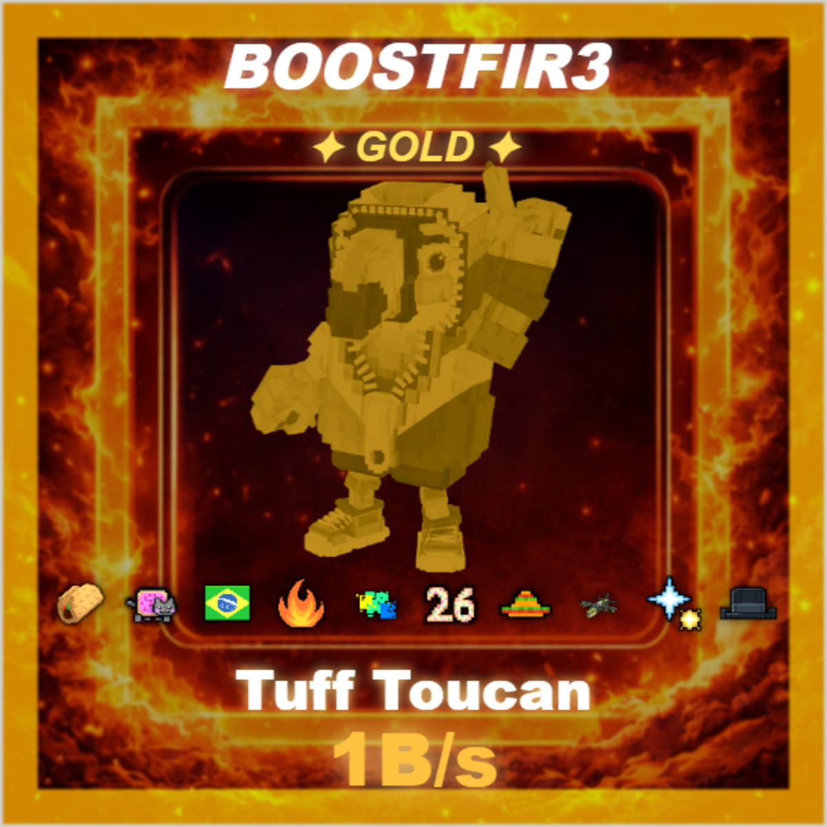 🔥 Tuff Toucan 🔥 1B/s 🔥 Gold 🔥