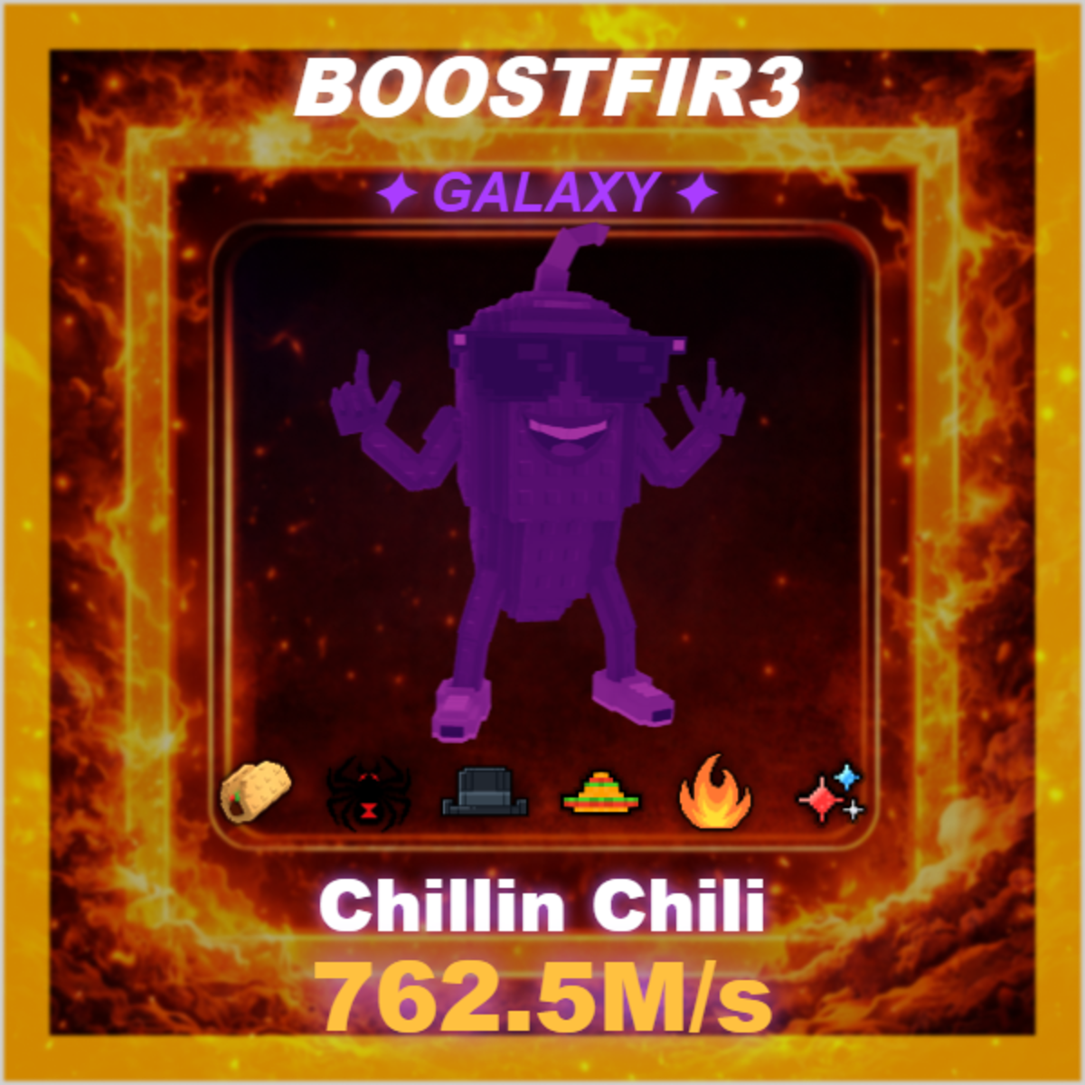🔥 Chillin Chili 🔥 762.5M/s 🔥 Galaxy 🔥