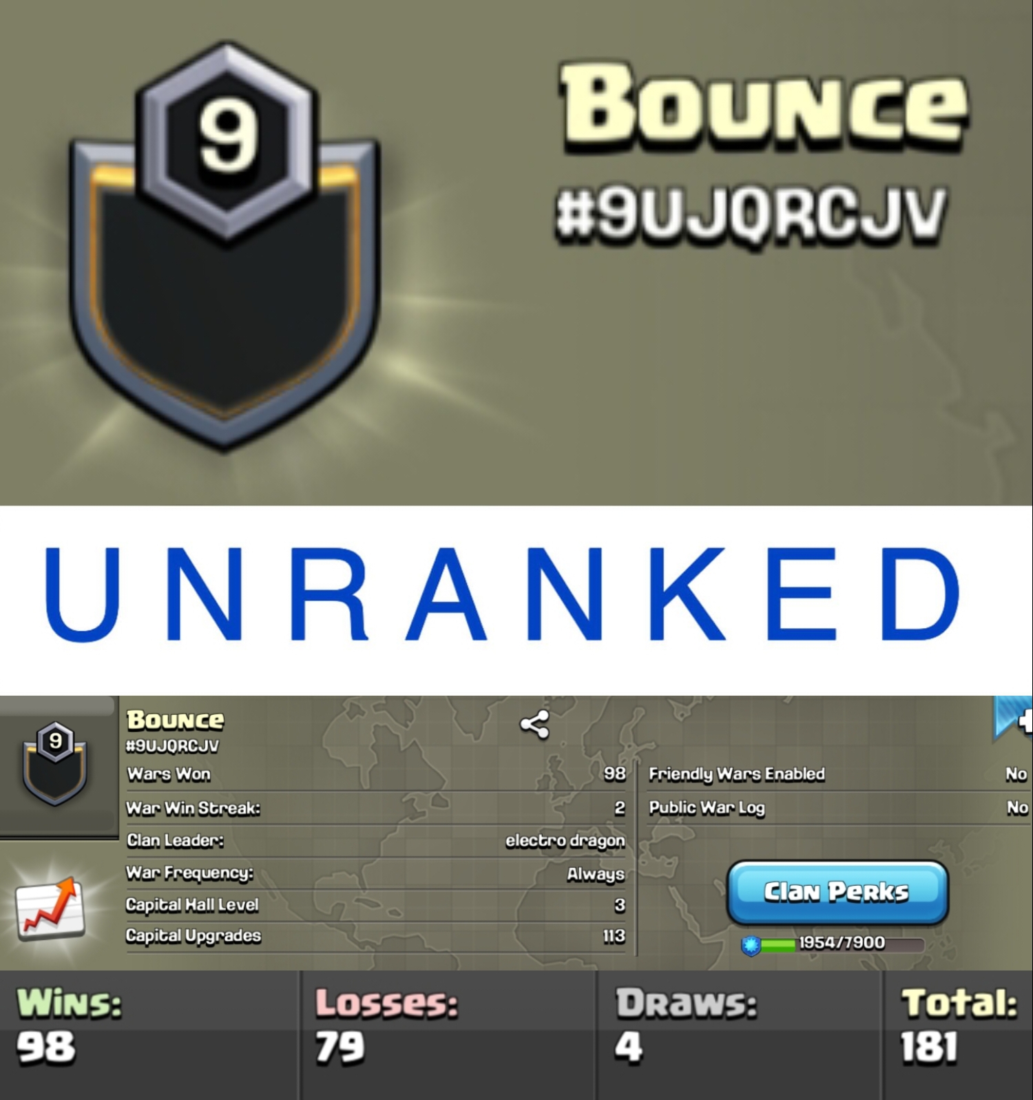 Level 9 unranked clan || positive warlog 98-79 || single word name - Bounce