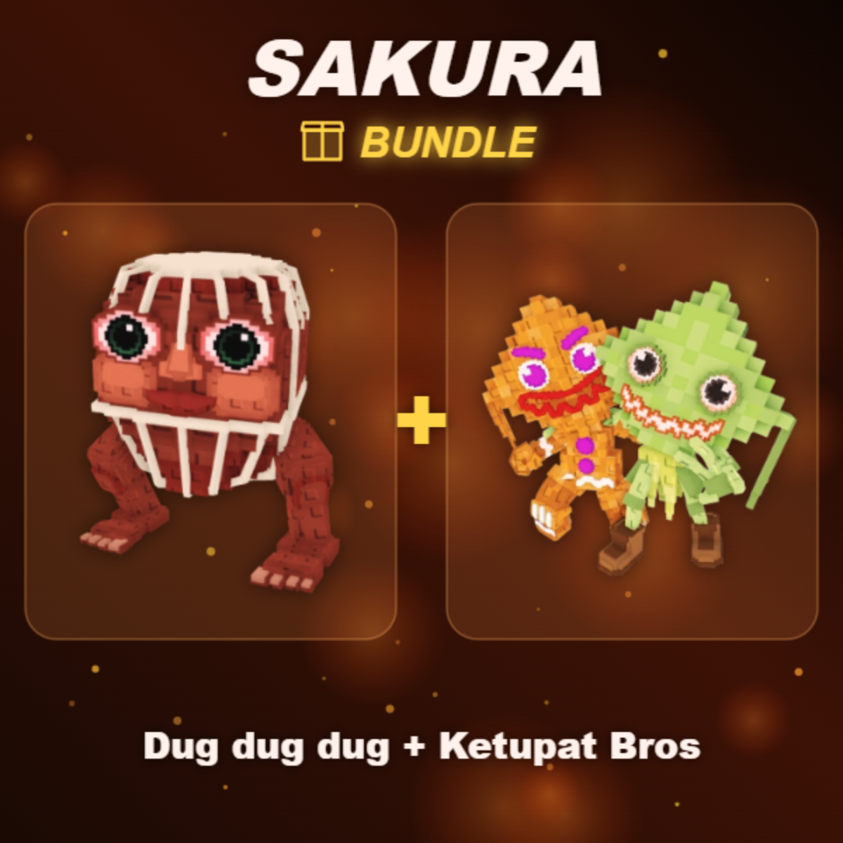 📦 BUNDLE ⭐ Dug dug dug + Ketupat Bros ⭐