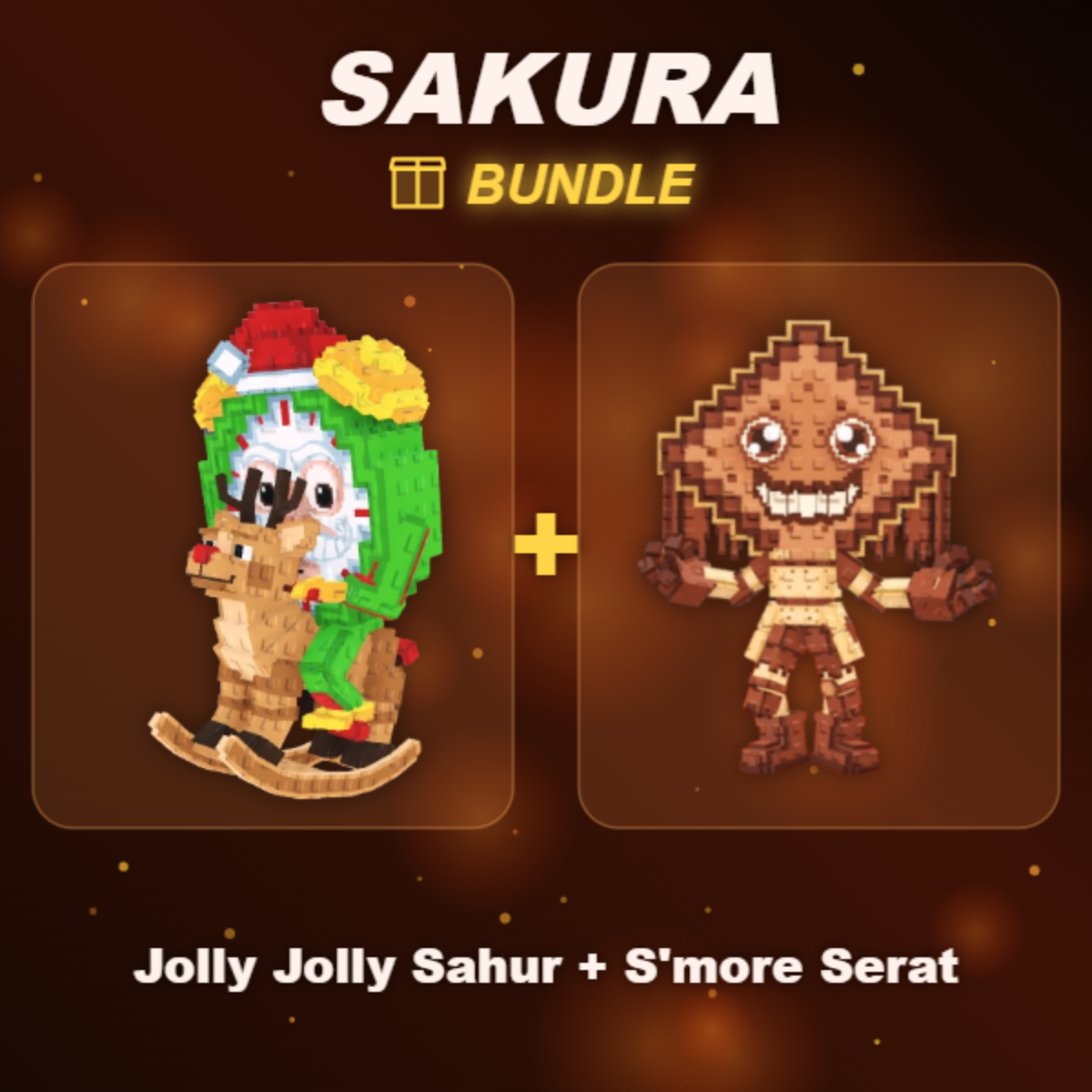 📦 BUNDLE ⭐ Jolly Jolly Sahur + S'more Serat ⭐