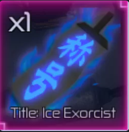 Title - Ice Exorcist | Via Trade | Jujutsu Infinite