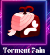 ✨️ Torment Pain✨️ Fast DeliveryBushidol2️⃣6️⃣9️⃣'s Store