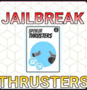 Thrusters - Jailbreak
