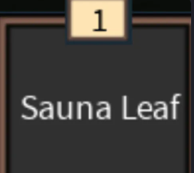 Sauna Leaf / bloodlines