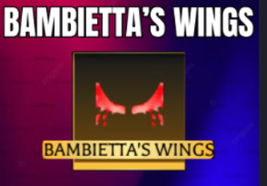 BAMBIETTA'S WINGS ( BAMBI WING ) PRESTIGE 1+